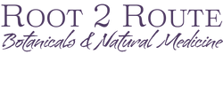 Root 2 Route Botanicals & Natural Medicine