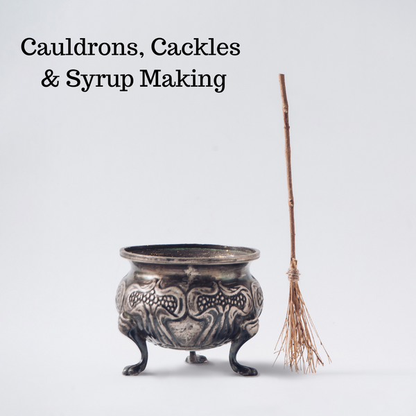 Cauldrons, Cackles and Syrup Making